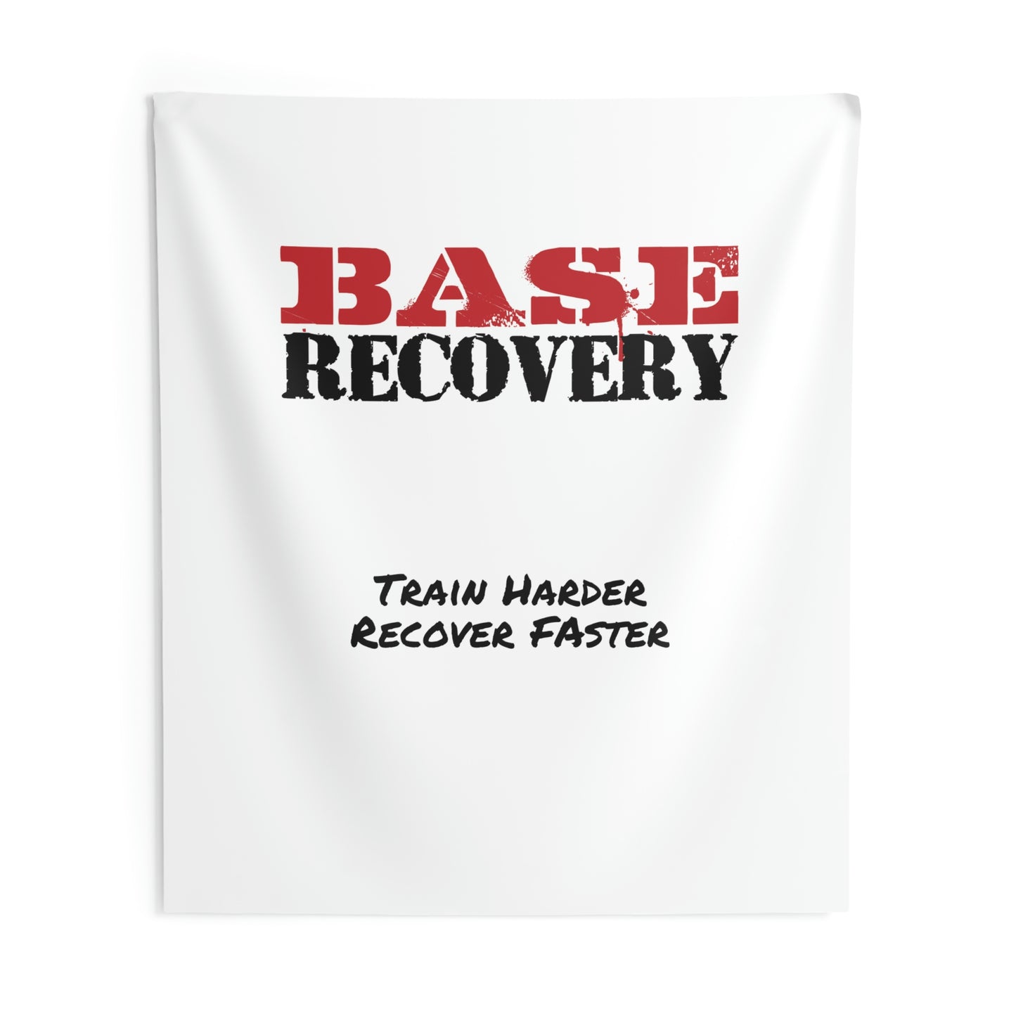 The Base Recovery Banner!